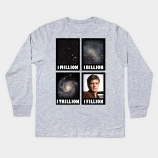 1 Million 1 Billion 1 Trillion 1 Fillion Kids Long Sleeve T-Shirt